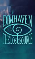 Dimhaven - The Lost Source